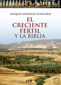 Bertrand.pt - El Creciente Fértil Y La Biblia