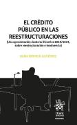 El Credito Publico En Las Reestructuraciones.