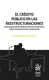 El Credito Publico En Las Reestructuraciones.
