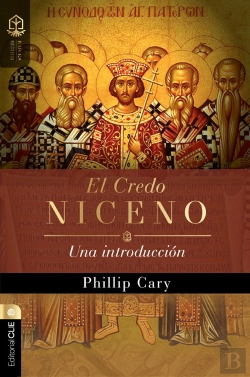 Bertrand.pt - El Credo Niceno: Una Introducción