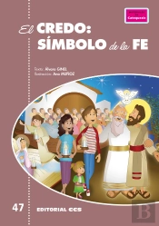 El Credo: Símbolo De La Fe
