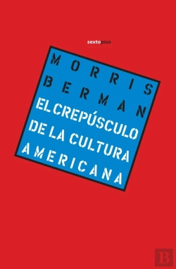 Bertrand.pt - El Crepúsculo De La Cultura Americana