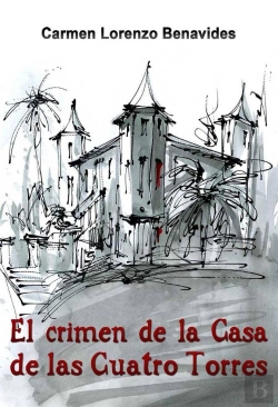 Bertrand.pt - El Crimen De La Casa De Las Cuatro Torres