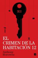 El Crimen De La Habitacion 12 (Susan Ryeland 2)