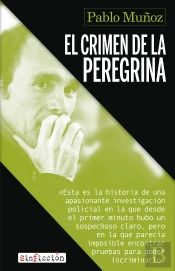 El Crimen De La Peregrina