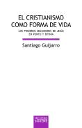 El Cristianismo Como Forma De Vida