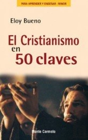 El Cristianismo En 50 Claves