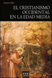 El Cristianismo Occidental En La Edad Media