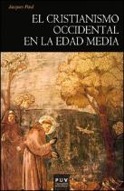 El Cristianismo Occidental En La Edad Media