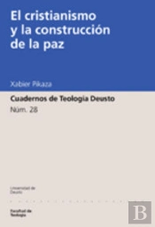 El Cristianismo Y La Construcción De La Paz