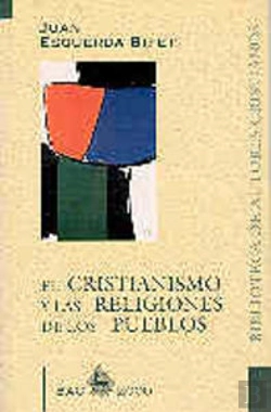 Bertrand.pt - El Cristianismo Y Las Religiones De Los Pueblos