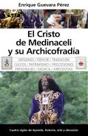 El Cristo De Medinaceli Y Su Archicofradía
