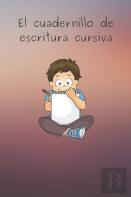 El Cuadernillo De Escritura Cursiva