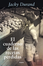 El Cuaderno De Las Recetas Perdidas