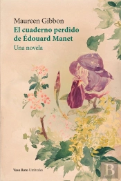 El Cuaderno Perdido De Edouard Manet