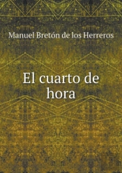 El Cuarto De Hora