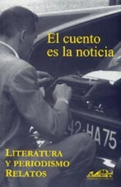 El Cuento Es La Noticia
