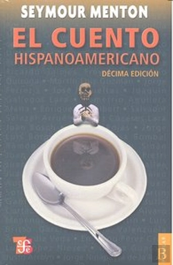 Bertrand.pt - El Cuento Hispanoamericano. Antologia Critica-Historica 