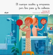 El Cuerpo Acaba Y Empieza Por Los Pies Y La Cabeza