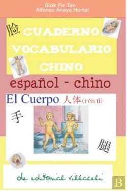 Bertrand.pt - El Cuerpo. Cuaderno De Aprendizaje De Chino