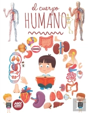 El Cuerpo Humano Para Ninos