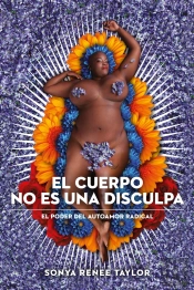 El Cuerpo No Es Una Disculpa