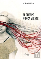 El Cuerpo Nunca Miente