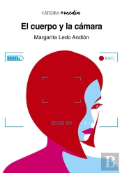 El Cuerpo Y La Cámara