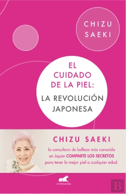 Bertrand.pt - El Cuidado De La Piel: La Revolución Japonesa