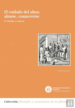 Bertrand.pt - El Cuidado Del Alma: Alzarse, Conmoverse