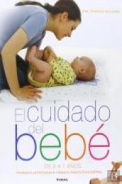 Bertrand.pt - El Cuidado Del Bebé De 0 A 1 Años