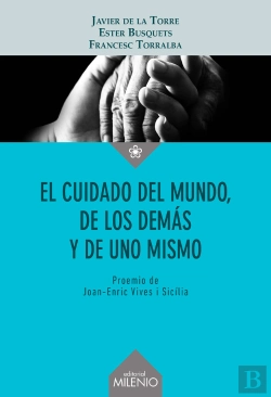 Bertrand.pt - El Cuidado Del Mundo De Los Demas Y De Uno Mismo