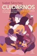 El Cuidado (El Arte De Cuidar)