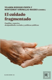 El Cuidado Fragmentado