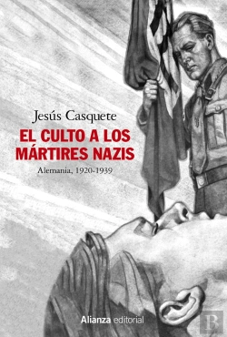 Bertrand.pt - El Culto A Los Mártires Nazis