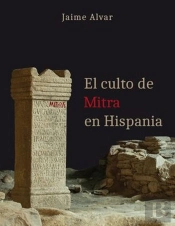 El Culto De Mitra En Hispania