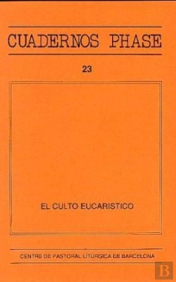 Bertrand.pt - El Culto Eucarístico