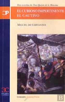 Bertrand.pt - El Curioso Impertinente. El Cautivo. Dos Novelas De Don Quijote De La Mancha