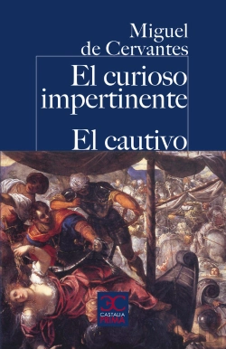 Bertrand.pt - El Curioso Impertinente. El Cautivo