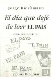 El D¡A Que Dejé De Leer 'El Pa¡S'