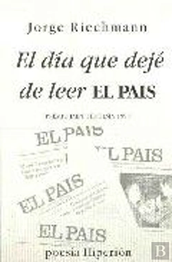Bertrand.pt - El D¡A Que Dejé De Leer 