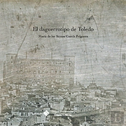 Bertrand.pt - El Daguerrotipo De Toledo