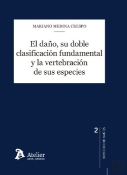 Bertrand.pt - El Daño Su Doble Clasificacion Fundamental Y La Vertebracio