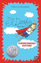 El Deafo: The Superpowered Edition