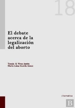 Bertrand.pt - El Debate Acerca De La Legalización Del Aborto