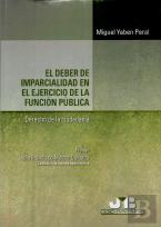 El Deber De Imparcialidad En El Ejercicio De La Función Pública. (Derecho De La Ciudadanía)