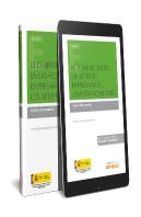 El Deber De Lealtad En Las Redes Empresariales: Los Interproveedores (Papel + E-Book)