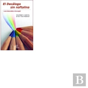 El Decálogo Sin Naftalina