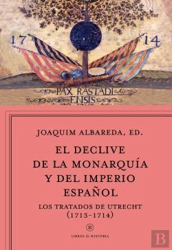 Bertrand.pt - El Declive De La Monarquía Y Del Imperio Español