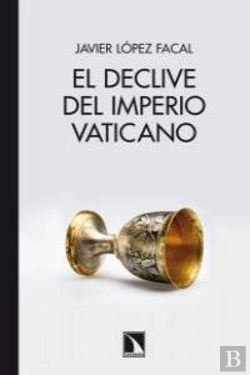 Bertrand.pt - El Declive Del Imperio Vaticano